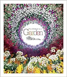 The World in A Garden Hardcover (only copy)