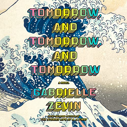 Tomorrow & Tomorrow & Tomorrow