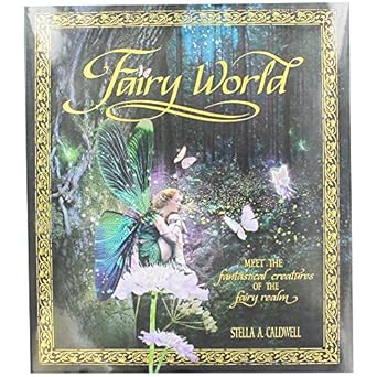 Fairyworld: Enter the Magical and Mysterious Realm (Only Copy)