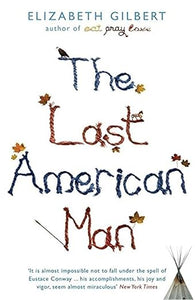 The Last American Man