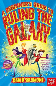 A Beginner'S Guide To Ruling Galaxy