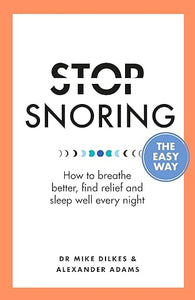 Stop Snoring The Easy Way