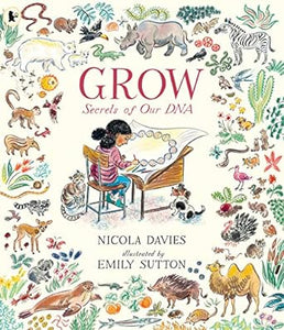 Grow: Secrets Of Our DNA