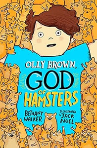 Olly Brown; God Of Hamsters