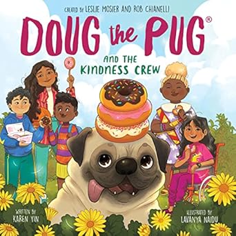 Doug Pug & Kindness Crew