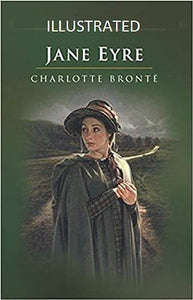 Vintageheroines : Jane Eyre: by Charlotte Bronte (Illustrated)
