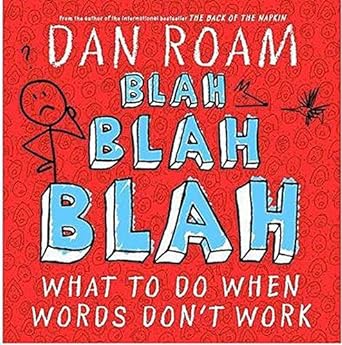 Blah Blah Blah What To Do When Words