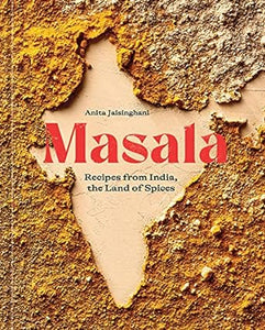 Masala: Recipes From India /H
