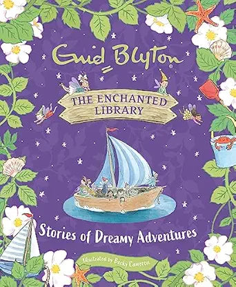 Enchanted Library: Stories Of Dreamy Adventures