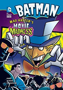 Batman Mad Hatter'S Movie Madness