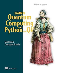 Learn Quantum Computing W Python & Q#