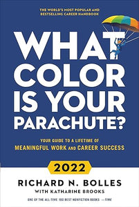 What Color Is Your Parachute 2022 /T