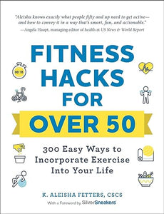 Fitness Hacks For 50+