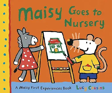 Maisy Goes To Nursery