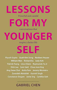 Lessons For My Younger Self