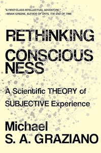 Rethinking Consciousness