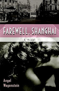 Farewell Shanghai