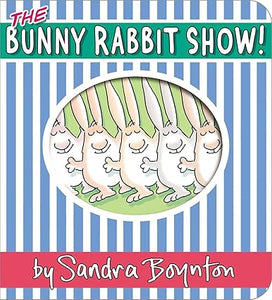 Bunny Rabbit Show!