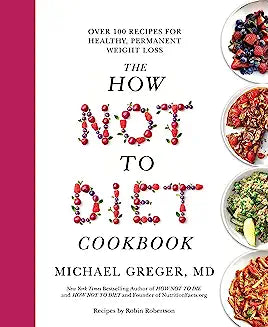 How Not To Diet Cookbook (Uk)H (Only copy)