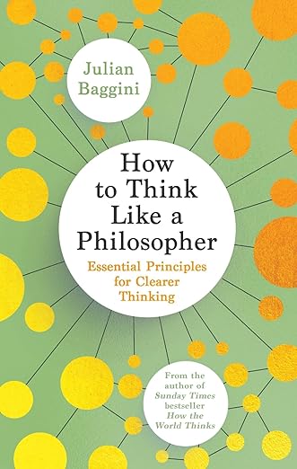 How To Think Like A Philosopher /T