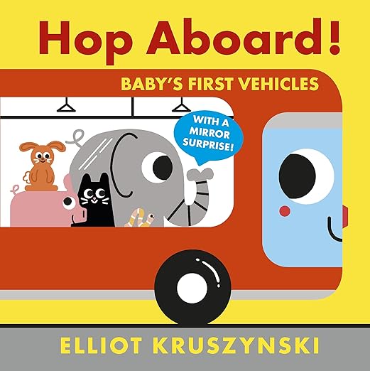 Hop Aboard Baby'S First Vehicles