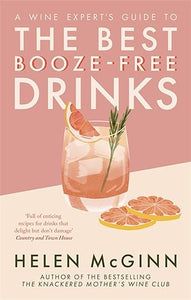 Helen Mcginn'S Teetotal Tipples