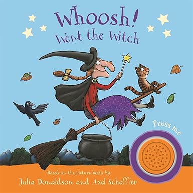 Whoosh! Went Witch: A Room On Broom Bk