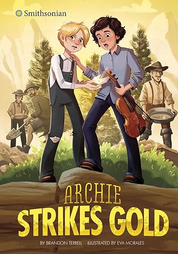 Smithsonian Histfic Archie Strikes Gold
