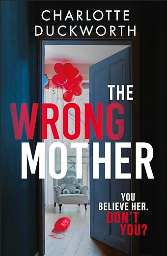 Wrong Mother