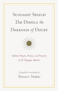 Sunlight Speech That Dispels the Darkness of Doubt