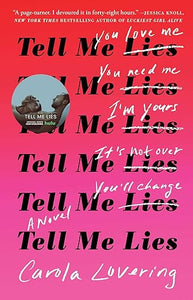 Tell Me Lies Fti