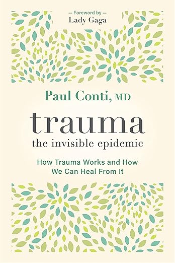 Trauma: The Invisible Epidemic /T