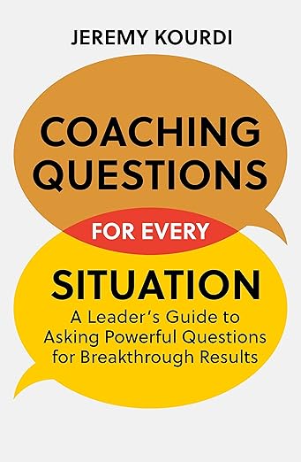 Coaching Questions for Every Situation /T