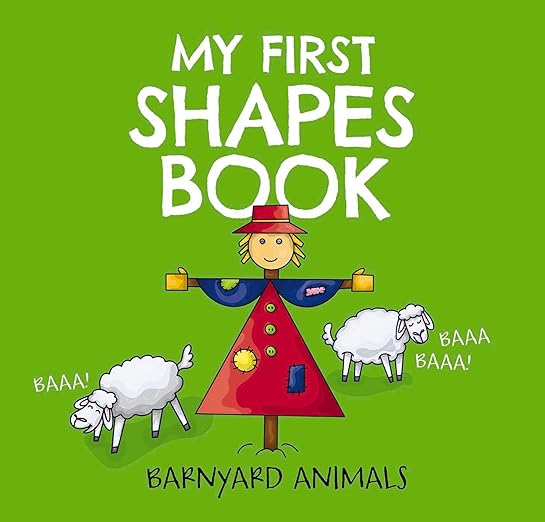 My First Shapes Bk: Barnyard Animals