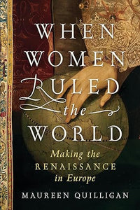 When Women Ruled The World
