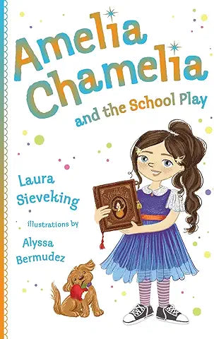 Amelia chamelia 03 : School Play