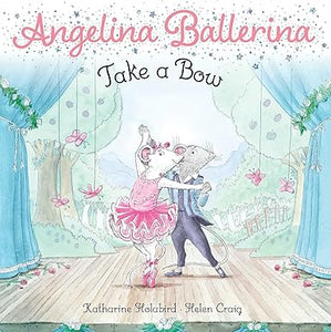 Angelina Ballerina: Take Bow