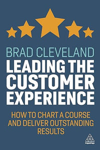 Leading The Customer Experience