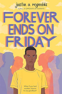 Forever Ends On Friday