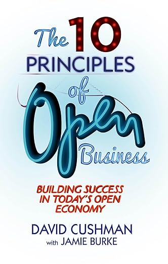 The 10 Principles Of Open Business    (Only Copy)