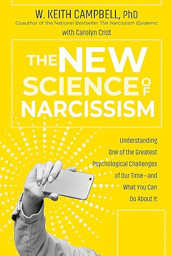 New Science Of Narcissism /T