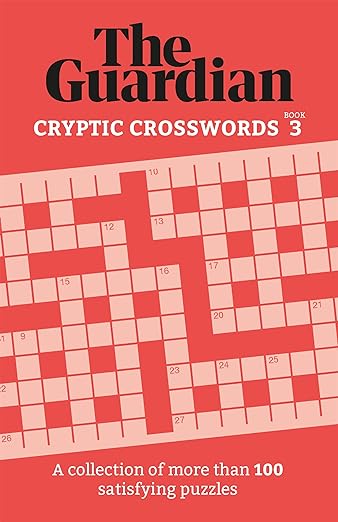 Guardian Cryptic Crosswords 3