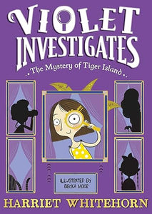 Violet & Mystery Of Tiger Island