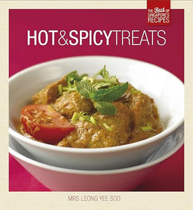Hot and Spicy Treats: The Best of Singapore's Recipes