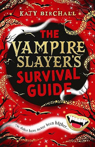 Vampire Slayer'S Survival Guide