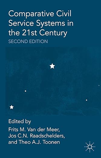 Comparative Civil Service Systems in the 21st Century (ONLY COPY)