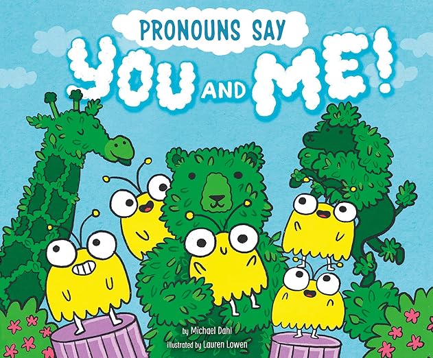 Wordadvs Pronouns Say You & Me!