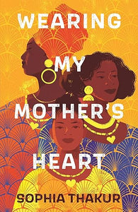 Wearing My Mother'S Heart