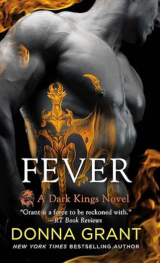 Fever: A Dark Kings Novel (Dark Kings, 16)