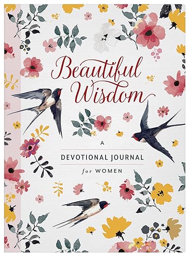 Beautiful Wisdom: Devo For Women